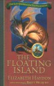 The Floating Island - Elizabeth Haydon, Brett Helquist