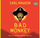 Bad Monkey - Carl Hiaasen