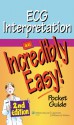 ECG Interpretation: An Incredibly Easy Pocket Guide - Lippincott Williams & Wilkins, Lippincott Williams & Wilkins Staff