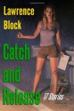 Catch and Release: 17 Stories - Lawrence Block