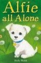 Alfie All Alone (Holly Webb Animal Stories) - Holly Webb, Sophy Williams