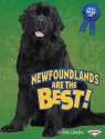 Newfoundlands Are the Best! - Elaine Landau