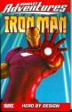 Marvel Adventures Iron Man Vol. 3: Hero by Design (v. 3) - Fred Van Lente, Graham Nolan, Scott Koblish