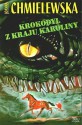 Krokodyl z kraju Karoliny - Joanna Chmielewska