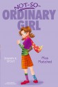 Miss Matched (Not-So-Ordinary Girl) - Shawn K. Stout, Angela Martini