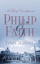 Philip and Faith: A Tale of Development - Terry Wright