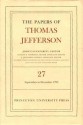 The Papers of Thomas Jefferson (Vol. 27: 1 September to 31 December 1793) - Thomas Jefferson, John Catanzariti