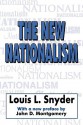 New Nationalism (The) (Ppr) - Louis L. Snyder, John Montgomery