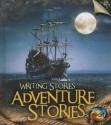 Adventure Stories - Anita Ganeri