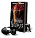 The Immortal Highlander - Karen Marie Moning, Phil Gigante