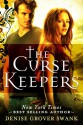 The Curse Keepers - Denise Grover Swank