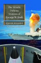 The Missile Defense Systems of George W. Bush: A Critical Assessment - Richard Dean Burns