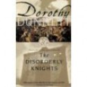 The Disorderly Knights - Dorothy Dunnett