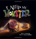 I Need My Monster - Amanda Noll, Howard McWilliam