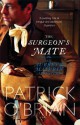 The Surgeon's Mate - Patrick O'Brian