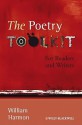 The Poetry Toolkit: For Readers and Writers - William Harmon