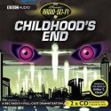 Childhood's End: Classic Radio Sci-Fi - Full Cast, Arthur C. Clarke