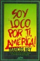 Soy loco por ti américa - Marcos Rey