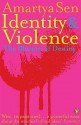 Identity and Violence: The Illusion of Destiny - Amartya Sen