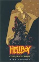 Hellboy: Conqueror Worm - Mike Mignola