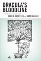 Dracula's Bloodline: A Florescu Family Saga - Radu R Florescu, Matei Cazacu