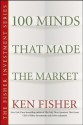 100 Minds That Made the Market - Kenneth L. Fisher