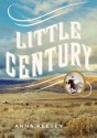 Little Century - Anna Keesey, Tavia Gilbert