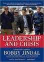 Leadership and Crisis (Audio) - Bobby Jindal, Peter Schweizer, Sean Runnette