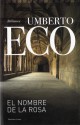 El nombre de la rosa - Umberto Eco