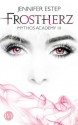 Frostherz: Mythos Academy 3 (German Edition) - Jennifer Estep, Vanessa Lamatsch