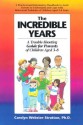 Incredible Years: A Troubleshooting Guide for Parents of Children Aged 3 to 8 - Carolyn Webster-Stratton, David Mostyn