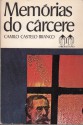 Memórias do Cárcere - Camilo Castelo Branco