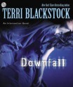 Downfall (An Intervention Novel) - Terri Blackstock