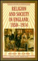 Religion and Society in England, 1850-1914 - Hugh McLeod