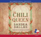 The Chili Queen - Sandra Dallas, Barbara McCulloh