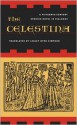 The Celestina: A Fifteenth-Century Spanish Novel in Dialogue - Rojas Fernando de, Lesley Byrd Simpson