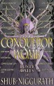 Conqueror Womb: Lusty Tales of Shub-Niggurath - Rose Banks, Ambrosius Grimes, Jonas Moth, Kenton Hall, Luke R. J. Maynard, Lyndsey Holder, Scott R Jones, Victoria Dalpe, Copper Sloane Levy, Jacqueline Sweet, Wilum H. Pugmire, Justine Geoffrey, Shon Richards, Christopher Slatsky, Ran Cartwright, Molly Tanzer, Annabeth 