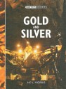 Gold and Silver - Neil Morris