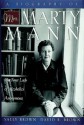 A Biography of Mrs Marty Mann: The First Lady of Alcoholics Anonymous - Sally Brown, David R. Brown