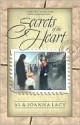 Secrets of the Heart - Al Lacy, JoAnna Lacy