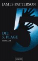 Die 5. Plage / The 5th Horseman (Women's Murder Club #5) - James Patterson