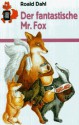 Der Fantastische Mister Fox - Roald Dahl