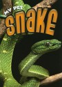 My Pet Snake - Rennay Craats