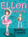 Ellen Tebbits - Beverly Cleary, Tracy Dockray