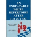 An Unbeatable White Repertoire After 1 E4 E5 2 Nf3 - Larry Evans, Kenneth Ray Smith