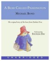 A Bear Called Paddington - Michael Bond