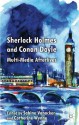 Sherlock Holmes and Conan Doyle: Multi-Media Afterlives - Sabine Vanacker, Catherine Wynne