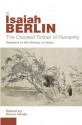 The Crooked Timber Of Humanity - Isaiah Berlin