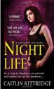 Night Life (Nocturne City) - Caitlin Kittredge