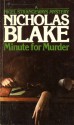 Minute for Murder - Nicholas Blake